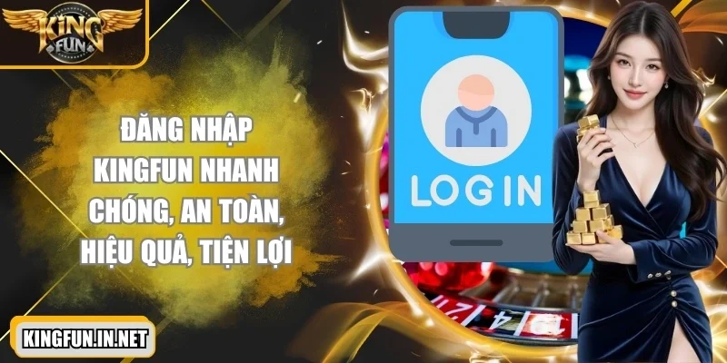 dang-nhap-kingfun
